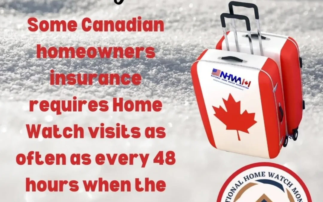 Homeowners Insurance Requires Home Watch Visits